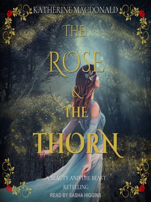 cover image of The Rose and the Thorn